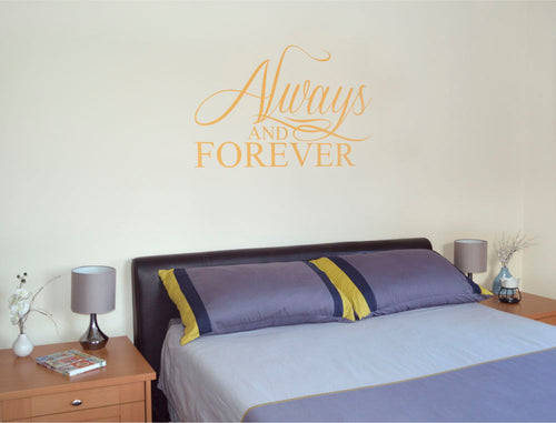 Always and Forever Bedroom Wall Quote Sticker – Romantic Wall Decor
