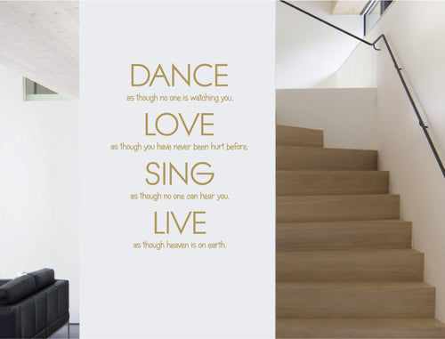 Dance Love Sing Live Inspirational Wall Sticker Quote