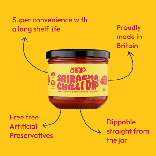 Dipp Spicy Sriracha Chilli Dip 350g – Hot Chilli Dip with No Artificial Preservatives
