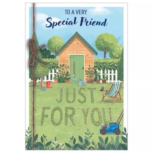 TO  A  VERY SPECIAL  FRIEND    BIRTHDAY CARD GARDEN SHED 7”x5