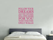 Inspirational Follow Your Dreams Wall Sticker