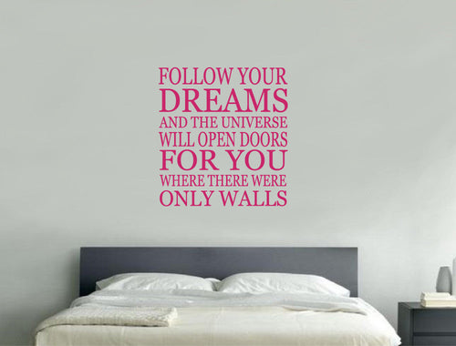 Inspirational Follow Your Dreams Wall Sticker