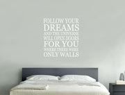 Inspirational Follow Your Dreams Wall Sticker