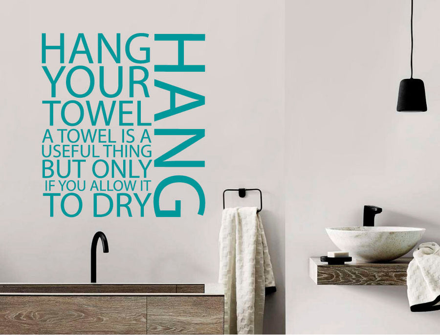 Hang Your Towel Word Wall Art Sticker