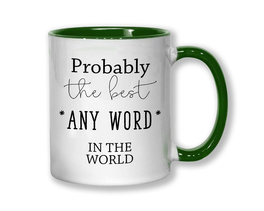Probably The Best Personal Trainer In The World 11oz Coffee Mug Tea Gift Idea For Gym Yoga Class Instructor Fitness Fanatic Gym Bunny MG0460