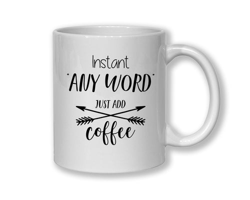 Instant Engineer Just Add Coffee Mug Gift 11oz Coffee Mug Gift Idea For Software Electrical Mechanical Robotics Engineer For Him Her MG0328