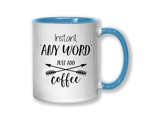 Instant Engineer Just Add Coffee Mug Gift 11oz Coffee Mug Gift Idea For Software Electrical Mechanical Robotics Engineer For Him Her MG0328