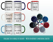 Probably The Best Architect In The World 11oz Coffee Mug Tea Gift Idea For Property Developer Design Student Graduate Building MG0412
