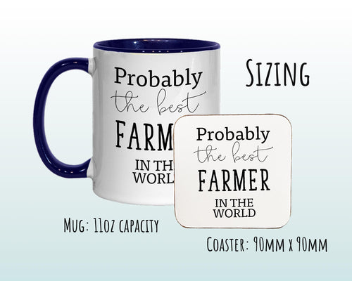 Probably The Best Farmer In The World 11oz Coffee Mug Tea Gift Idea For Dairy Farming Crop Potato Fruit Cattle Farm Owner Worker MG0439