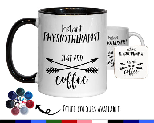 Instant Physiotherapist Just Add Coffee Mug Gift 11oz Coffee Mug Gift Idea For Sports Therapist Doctor Physio For Him Her MG0353