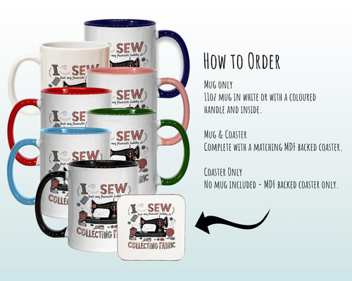 Sewing Gift Mug - Ceramic Coffee Tea Hot Chocolate Mug Gift for Sewing Lovers - Sewing Fabric Design Secret Santa Gift Idea for Her MG0923