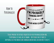 I'm Probably Thinking About My Piano Mug Gift 11oz Coffee Mug Gift Idea For Pianist Piano Player Musician Songwriter For Him Her MG0289