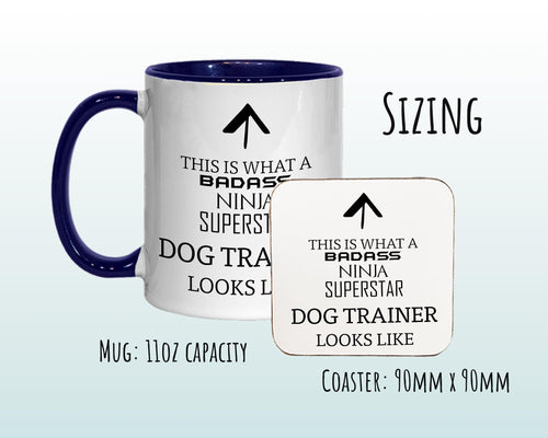 This Is What A Badass Dog Trainer Looks Like 11oz Coffee Mug Tea Gift Idea For Dog Lover Enthusiast Dog Owner Parent Dad Mum MG0794