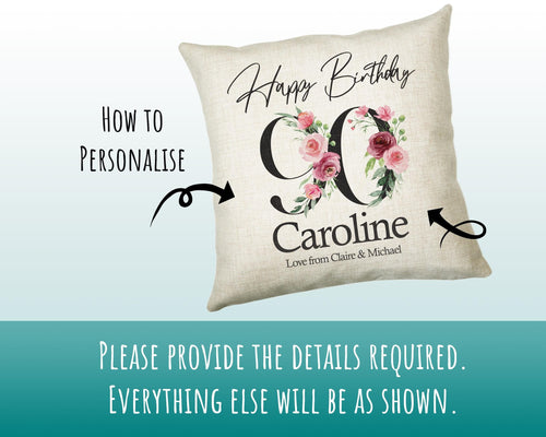 90th Birthday Gift for Women - Personalised Happy Birthday Cushion Age 90 Gift for Her - Ladies Floral Age Design Mum Nan Gran Ninety BNA90C