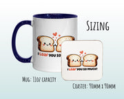 Kawaii Bread 'I Loaf You So Much' Valentines Day Gift for Boyfriend Husband - Custom Wedding Anniversary 11oz Coffee Mug for Couples SV0024
