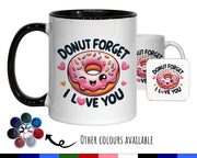 Kawaii 'Donut Forget I Love You' Valentines Day Gift for Boyfriend Husband - Custom Wedding Anniversary 11oz Coffee Mug for Couples SV0023