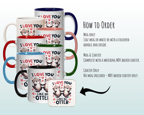 Otter Couple Valentines Day Gift for Boyfriend Husband - 'Love You Like No Otter' Custom Wedding Anniversary 11oz Coffee Mug Couples SV0019
