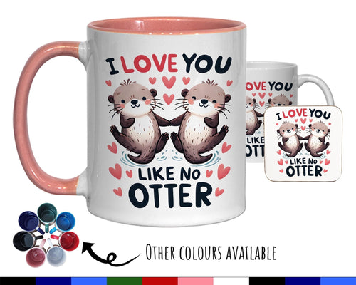 Otter Couple Valentines Day Gift for Boyfriend Husband - 'Love You Like No Otter' Custom Wedding Anniversary 11oz Coffee Mug Couples SV0019