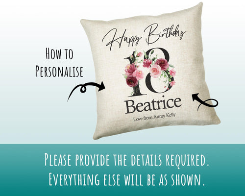 18th Birthday Gift for Women - Personalised Happy Birthday Cushion Age 18 Gift for Her Ladies Floral Design Daughter Sister Eighteen BNA18C