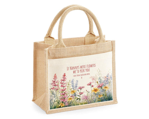 Nanny Gift Personalised Jute Bag - If Nannys Were Flowers Tote Bag Gift for Grandma Nan - Custom Shopping Market Bag - Nans Birthday BT004
