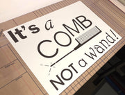 Its a Comb Not a Wand Hair Salon Wall Sticker