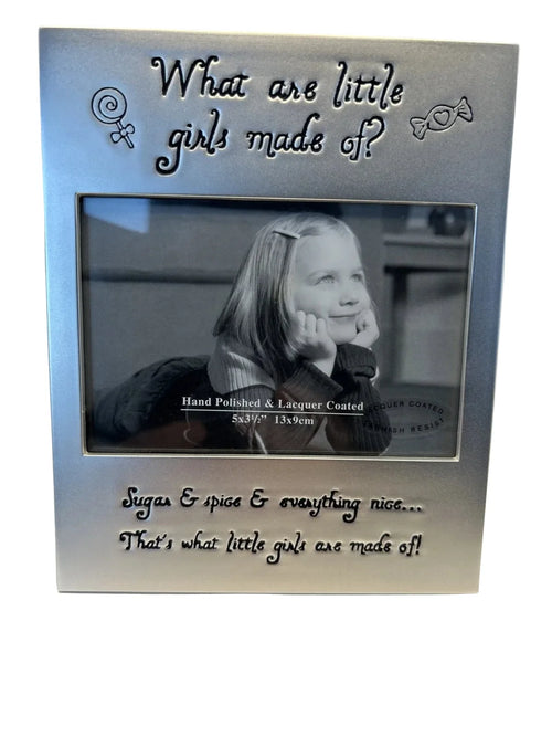 Silver Colour Metal Photo Frame 13x9cm What Are Little Girls Made of ’