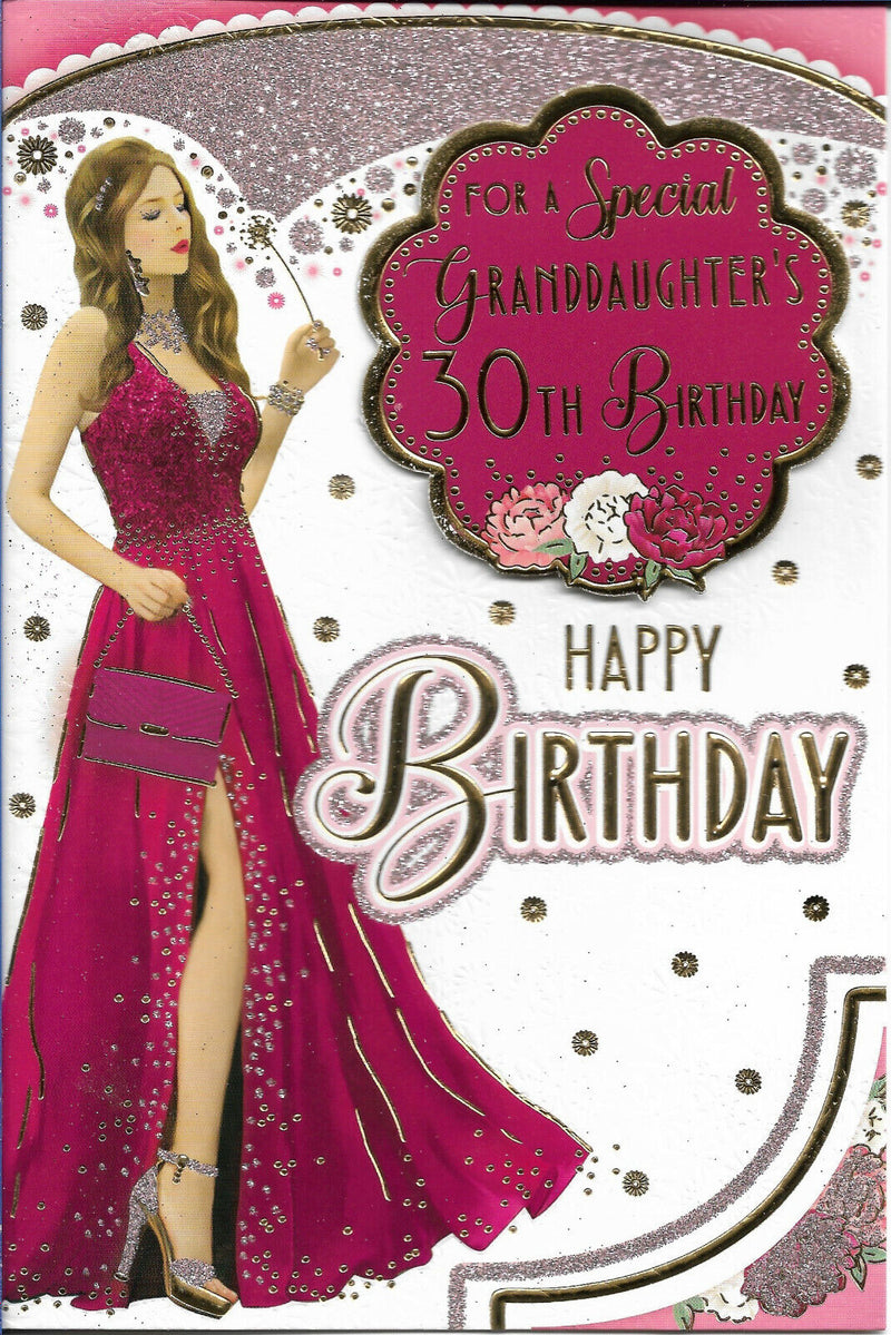 GRANDDAUGHTER 30TH BIRTHDAY GREETING CARD 9"X6" LADY IN DRESS