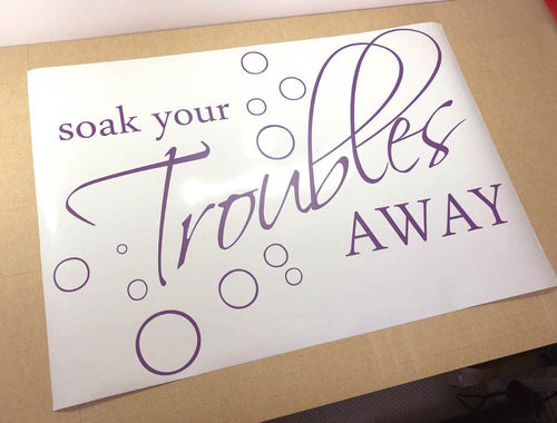 Soak Your Troubles Away Wall Sticker