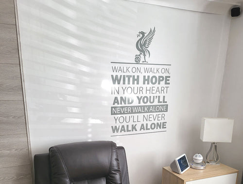 You'll Never Walk Alone Wall Sticker – Inspirational Football Wall Art